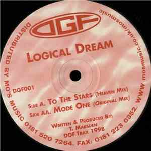 Logical Dream - To The Stars / Mode One