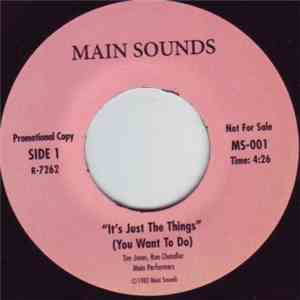Main Performers - It's Just The Things (You Want To Do) / Groovin'