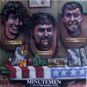 Minutemen - 3-Way Tie (For Last)