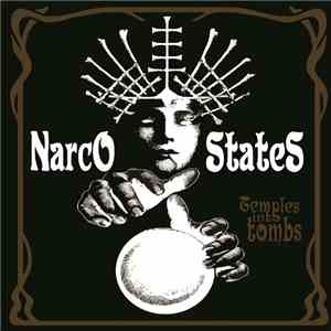 Narco States - Temples into Tombs