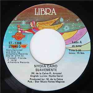 Nydia Caro - Suavemente / Sugar Me