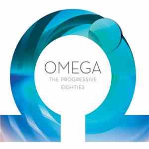 Omega  - The Progressive Eighties