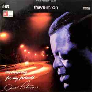 Oscar Peterson - Travelin' On