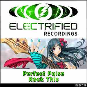 Perfect Poise - Rock This