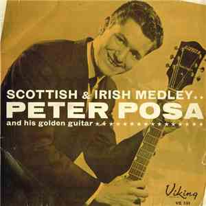 Peter Posa And His Golden Guitar - Scottish And Irish Medley