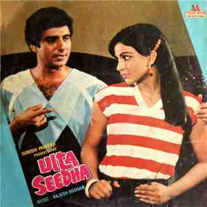 Rajesh Roshan - Ulta Seedha