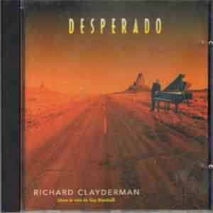 Richard Clayderman - Desperado
