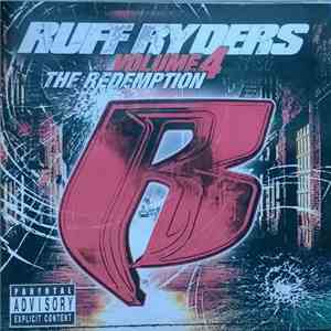 Ruff Ryders - Vol. 4: The Redemption