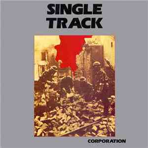 Single Track - Corporation