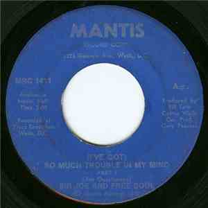 Sir Joe And Free Soul - (I've Got) So Much Trouble In My Mind