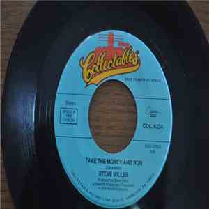 Steve Miller Band - Take The Money And Run
