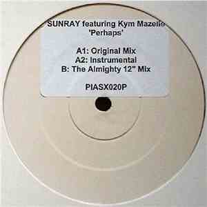 Sunray Featuring Kym Mazelle - Perhaps