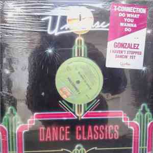T-Connection / Gonzalez - Do What You Wanna Do / I Haven't Stopped Dancing Yet