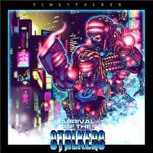 Timestalker - Arrival Of The Stalkers
