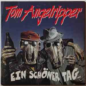 Tom Angelripper - Ein Schöner Tag