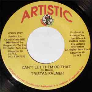 Tristan Palmer - Can't Let Them Do That