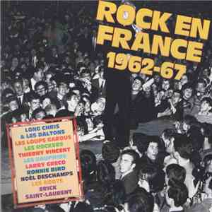 Various - Rock En France 1962 - 67