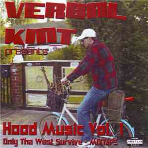 Verbal Kint - Hood Music Vol. 1: Only Tha West Survive - Mixtape