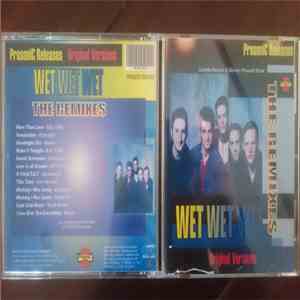 Wet Wet Wet - The Remixes