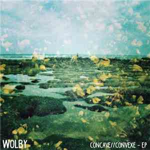 Wolby - Concave​/​/​Convexe - EP