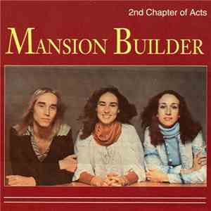 2nd Chapter Of Acts - Mansion Builder