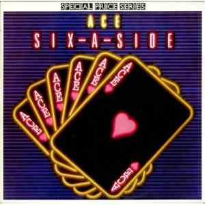Ace  - Six-A-Side