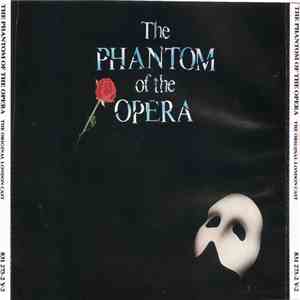 Andrew Lloyd Webber - The Phantom Of The Opera