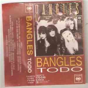 Bangles - Todo