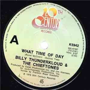 Billy Thunderkloud And The Chieftones - What Time Of Day