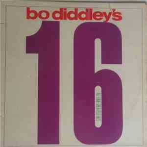 Bo Diddley - Bo Diddley's 16 All-Time Greatest Hits