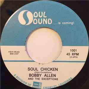 Bobby Allen And The Exceptions - Soul Chicken / Lonely Christmas Tears