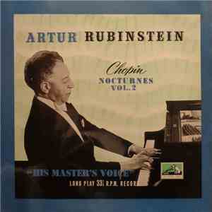 Chopin - Artur Rubinstein - Nocturnes Vol. 2