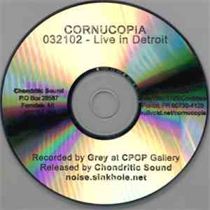 Cornucopia - 032102 - Live In Detroit