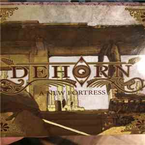 Dehorn - A new fortress