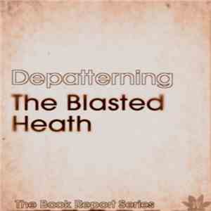 Depatterning - The Blasted Heath