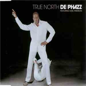 De-Phazz - True North