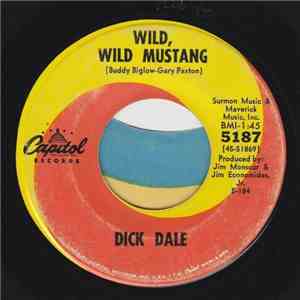 Dick Dale - Grudge Run / Wild, Wild Mustang