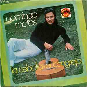 Domingo Motos - La Cebolla / El Cangrejo