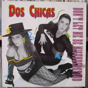Dos Chicas - Don't Let Me Be Misunderstood