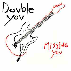 Double You - Missing You