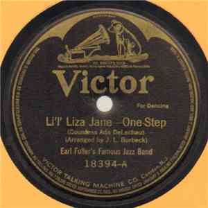 Earl Fuller's Famous Jazz Band - Li'l' Liza Jane / Coon Band Contest