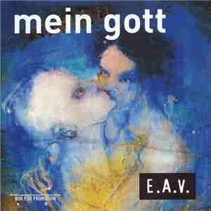 E.A.V. - Mein Gott