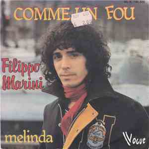 Filippo Marini - Comme Un Fou