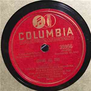 Frankie Trumbauer And His Orchestra, Bix Beiderbecke - Crying All Day/A Goo ...