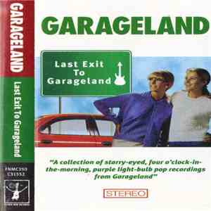 Garageland - Last Exit To Garageland