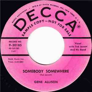 Gene Allison - Somebody, Somewhere / You're My Baby