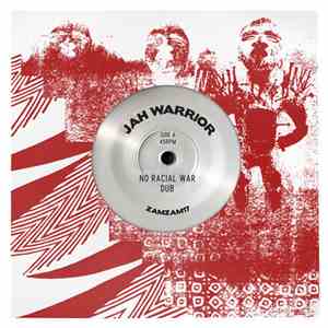 Jah Warrior - No Racial War Dub