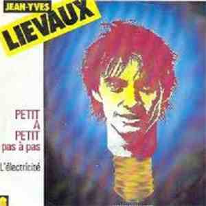 Jean-Yves Lievaux - Petit A Petit