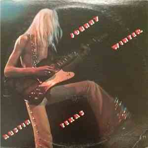 Johnny Winter - Austin Texas