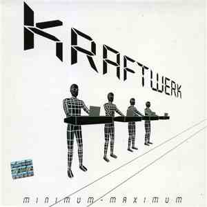 Kraftwerk - Minimum-Maximum